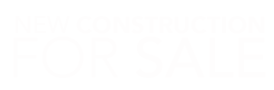 New Construction For Sale